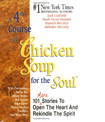 A 4th Course of Chicken Soup for the Soul