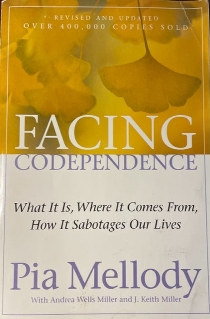 Enfrentando la codependencia: qué es, de dónde viene, cómo sabotea nuestras vidas