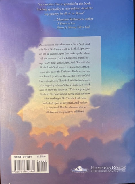 The Little Soul and the Sun - A Children's Parable Adapted from Conversations with God
