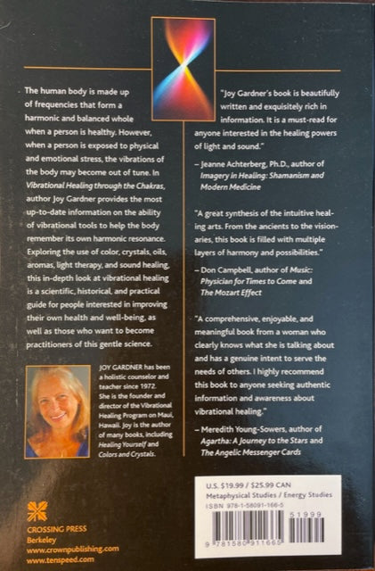 Vibrational Healing Through the Chakras, with Light, Color, Sound, Crystals, and Aromatherapy