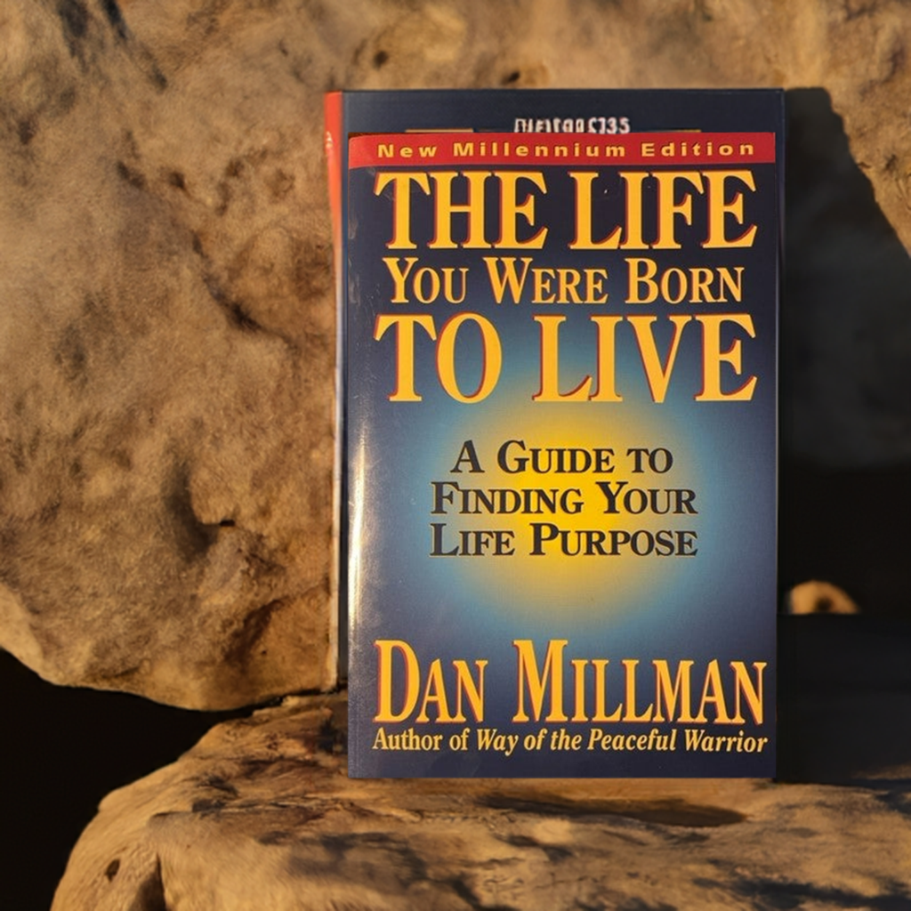 The Life You Were Born To Live