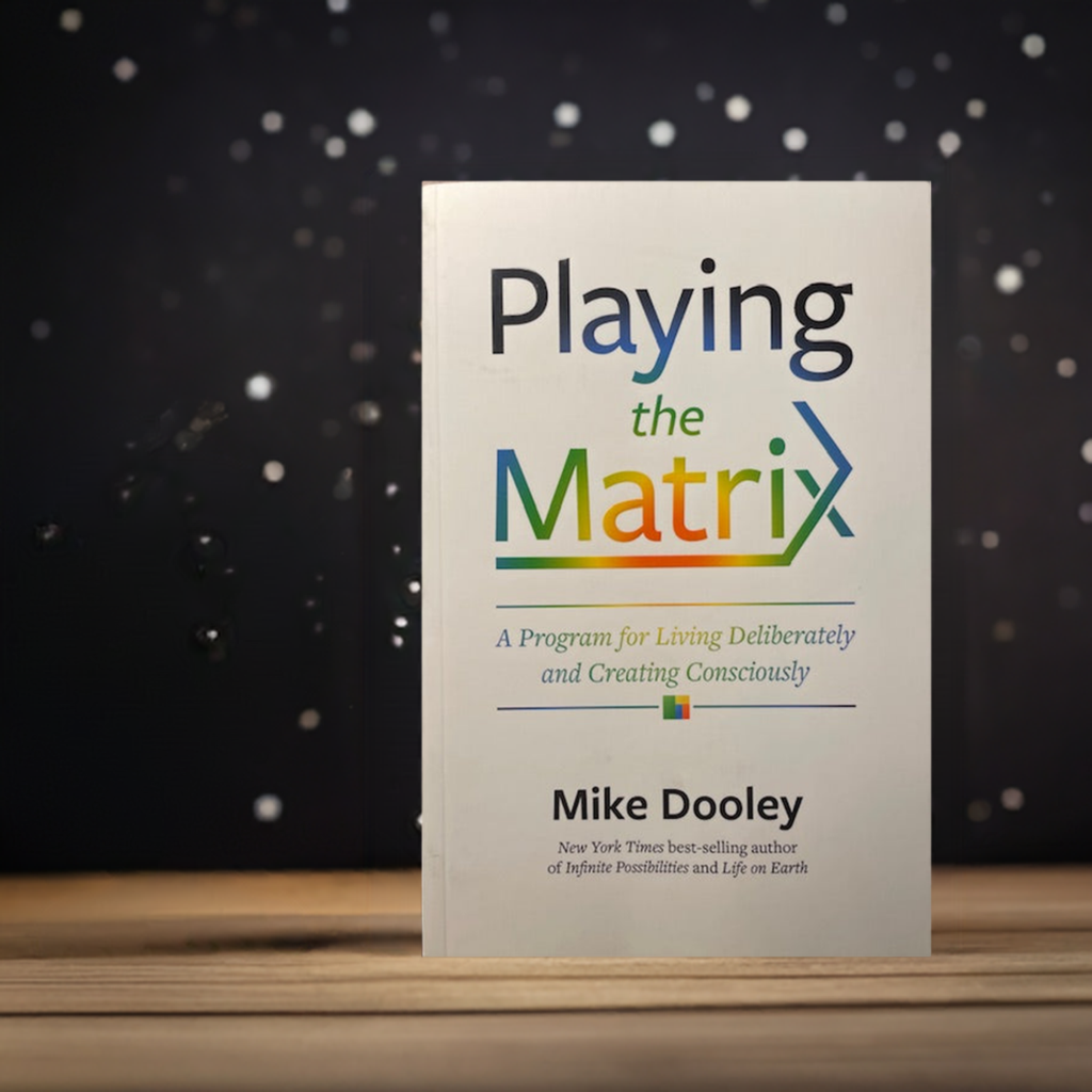 Jugar a Matrix: un programa para vivir deliberadamente y crear conscientemente