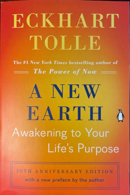 A New Earth, Awakening to Your Life's Purpose