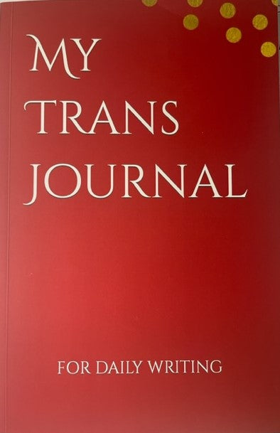 My Trans Journal for Daily Writing