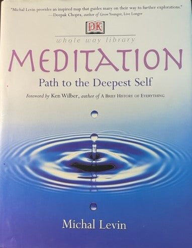 Meditation Path to the Deepest Self