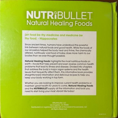 NUTRiBULLET Natural Healing Foods - SUPERCHARGE Your Health in Just Seconds a Day!