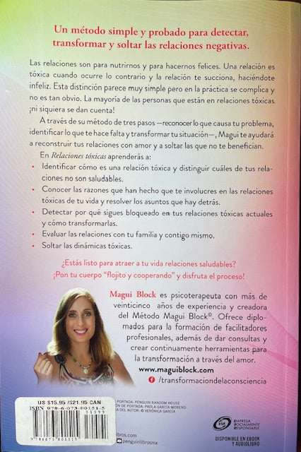 Relaciones Toxicas - Transformate Con Amor Y Liberate!