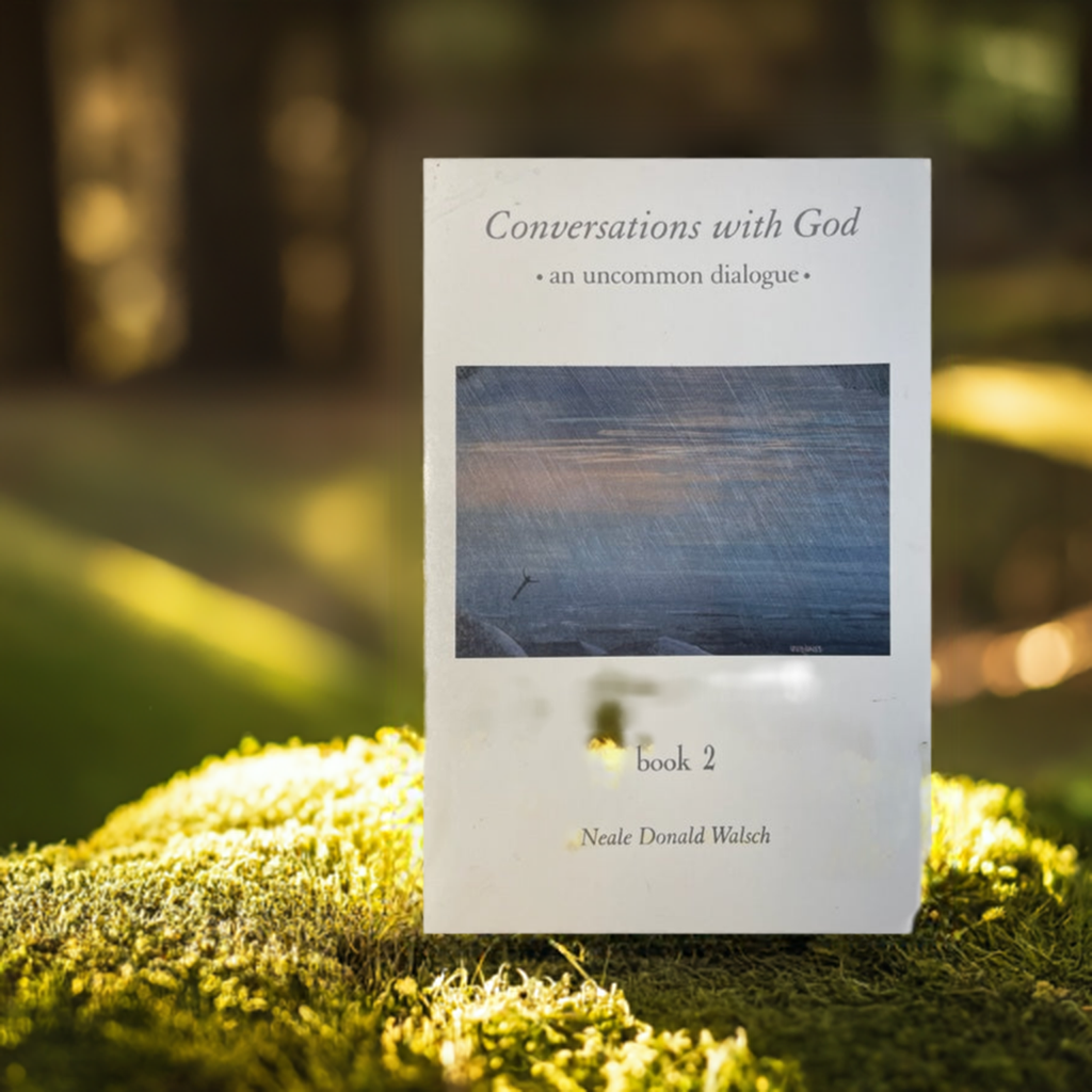 Conversations with God, An Uncommon Dialogue Book 2